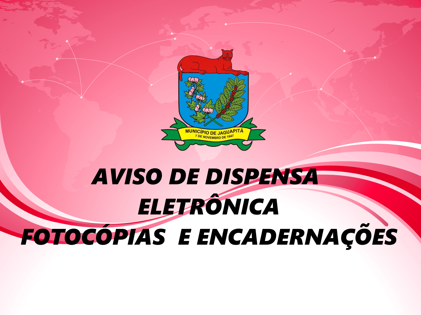 AVISO DE DISPENSA ELETRÔNICA Nº 007-2024 - FOTOCÓPIAS  E ENCADERNAÇÕES