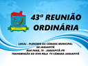 43ª Sessão Ordinária 25/11/2019 - 20:00h